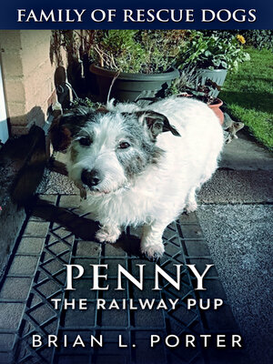 cover image of Penny the Railway Pup